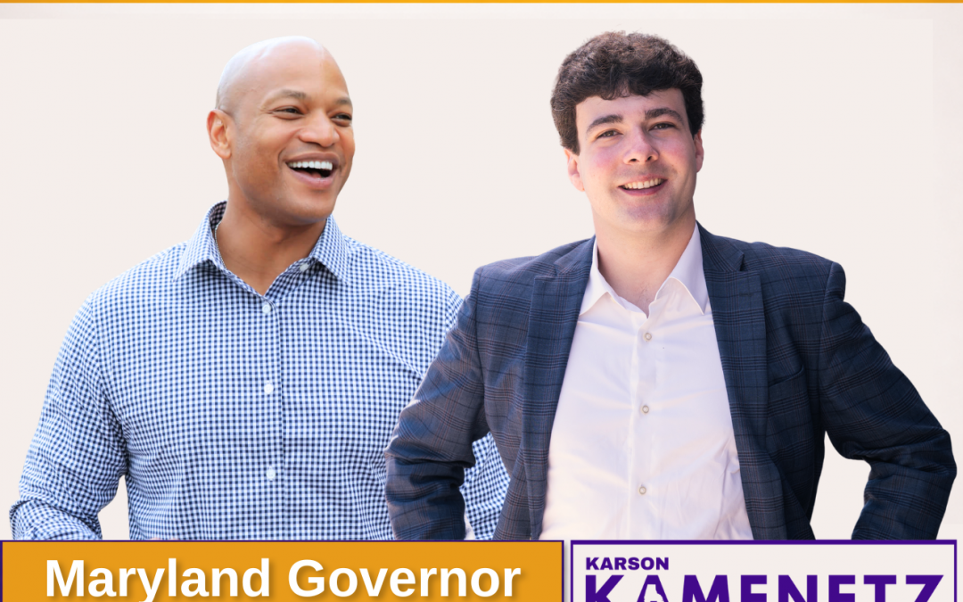 Karson Kamenetz endorsed by Governor Wes Moore